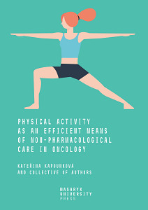 E-kniha Physical Activity as an Efficient Means of Non-pharmacological Care in Oncology