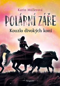 E-kniha Polární záře - Kouzlo divokých koní