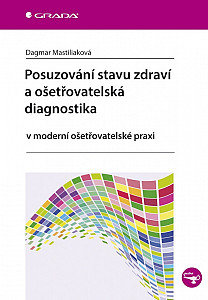 E-kniha Posuzování stavu zdraví a ošetřovatelská diagnostika