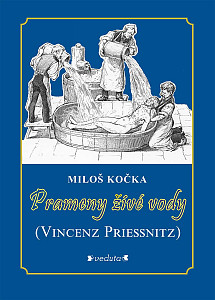E-kniha Prameny živé vody - (Vincenz Priessnitz)
