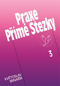 E-kniha Praxe Přímé Stezky 3