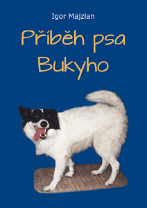 E-kniha Příběh psa Bukyho