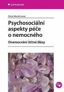 E-kniha Psychosociální aspekty péče o nemocného