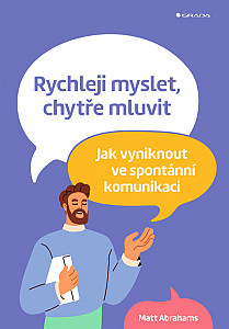 E-kniha Rychleji myslet, chytře mluvit