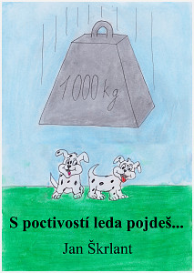 E-kniha S poctivostí leda pojdeš!