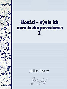 E-kniha Slováci — vývin ich národného povedomia 1