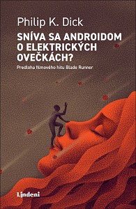 E-kniha Sníva sa androidom o elektrických ovečkách?