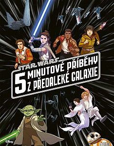 E-kniha Star Wars - 5minutové příběhy z předaleké galaxie