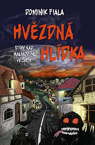 E-kniha Stíny nad Malinovým vrchem: Hvězdná hlídka