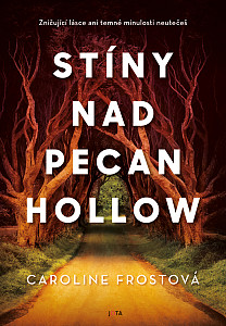 E-kniha Stíny nad Pecan Hollow