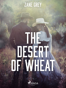 E-kniha The Desert of Wheat