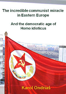 E-kniha The incredible communist miracle in Eastern Europe