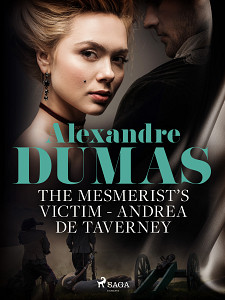 E-kniha The Mesmerist\'s Victim: Andrea de Taverney