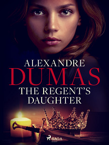 E-kniha The Regent\'s Daughter