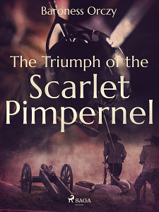 E-kniha The Triumph of the Scarlet Pimpernel