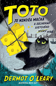 E-kniha Toto je nindža mačka a záchrana svetového (mieru) syra