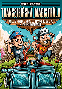 E-kniha Transsibiřská magistrála aneb S pivem v ruce od Finského zálivu k Japonskému moři
