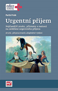 E-kniha Urgentní příjem - druhé, přepracované a doplněné vydání