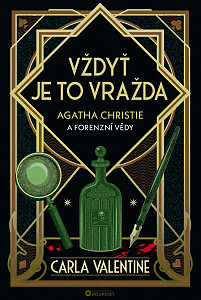 E-kniha Vždyť je to vražda: Agatha Christie a forenzní vědy