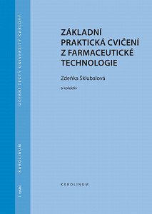 E-kniha Základní praktická cvičení z farmaceutické technologie