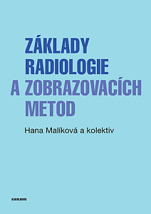 E-kniha Základy radiologie a zobrazovacích metod