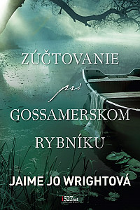 E-kniha Zúčtovanie pri Gossamerskom rybníku