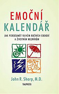 Emoční kalendář - Jak porozumět vlivům ročních období a životním mezníkům