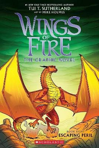 Escaping Peril (Wings of Fire Graphic Novel # 8)