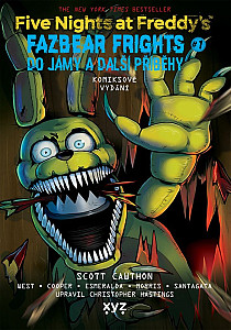 Five Nights at Freddy's: Do jámy a další příběhy (grafický román)