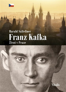 Franz Kafka - Život v Praze