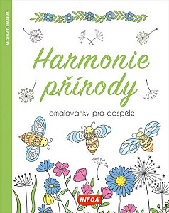 Harmonie přírody - Omalovánky pro dospělé