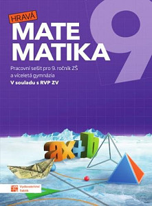 Hravá matematika 9 - pracovní sešit