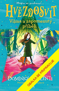 Hvězdosvit: Vilma a zapomenutý příběh