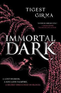 Immortal Dark Trilogy: Immortal Dark: The highly anticipated Black vampire romantasy of 2024!