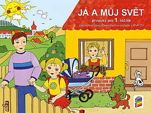 Já a můj svět 1 - prvouka (pracovní učebnice)