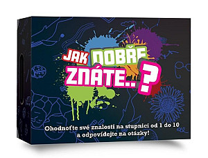 Jak dobře znáte...? - párty hra