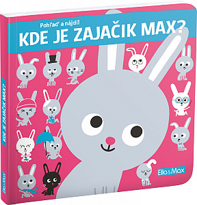 KDE JE ZAJAČIK MAX? – Pohlaď a nájdi!