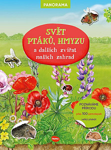 SVĚT PTÁKŮ, HMYZU a dalších zvířat našich zahrad – Knížka s plakátem a samolepkami