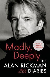 Madly, Deeply: The Alan Rickman Diaries