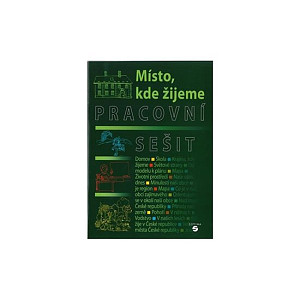 Místo, kde žijeme - Pracovní sešit (vlastivěda)