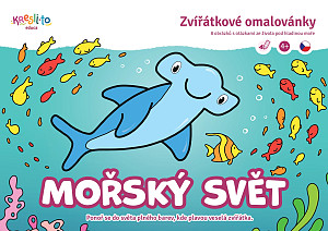 Mořský svět – zvířátkové omalovánky pro nejmenší A5