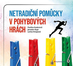 Netradiční pomůcky v pohybových hrách