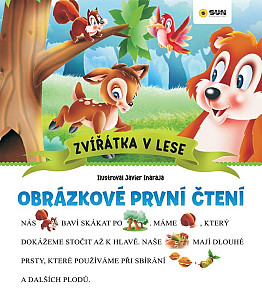 Obrázkové první čtení - Zvířátka v lese