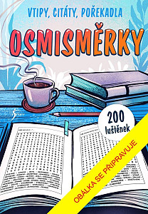 Osmisměrky – 200 luštěnek: vtipy, citáty, pořekadla