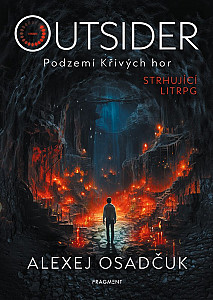 Outsider – Podzemí Křivých hor