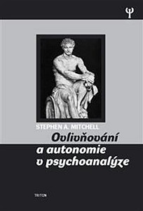 Ovlivňování a autonomie v psychoanalýze