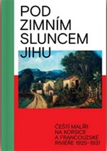 Pod zimním sluncem jihu