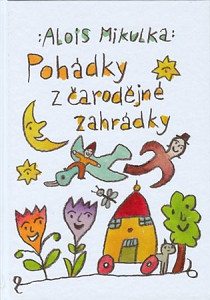 Pohádky z čarodějné zahrádky