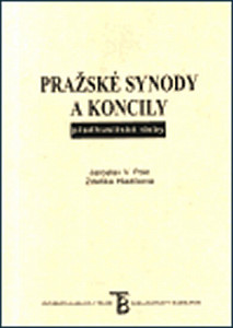 Pražské synody a koncily předhusitské doby