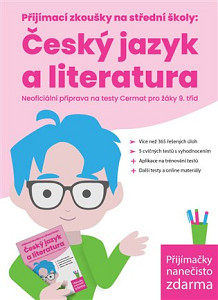 Přijímací zkoušky na střední školy: Český jazyk a literatura, Neoficiální příprava na testy Cermat pro žáky 9. tříd